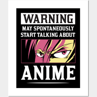 warning may spontaneously start talking about anime Posters and Art